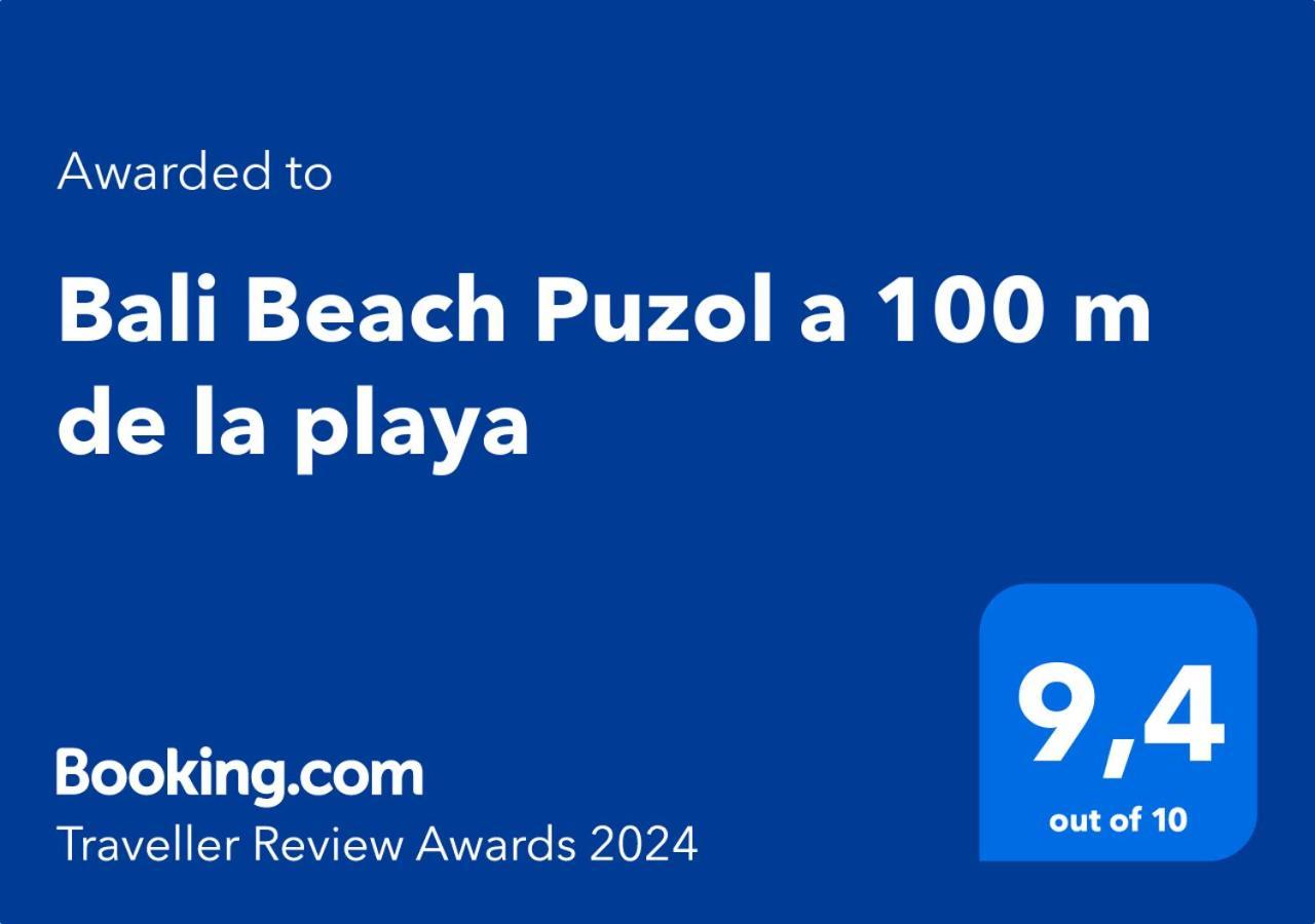 Bali Beach Puzol Relax Cerca De Valencia A 100 M De La Playa Con Ac ภายนอก รูปภาพ